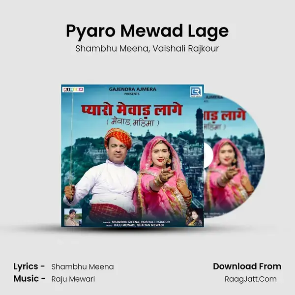 Pyaro Mewad Lage - Shambhu Meena