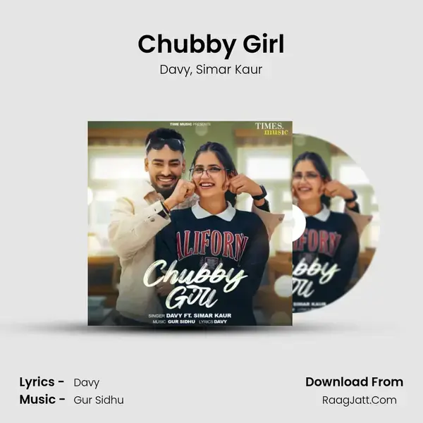 Chubby Girl mp3 song