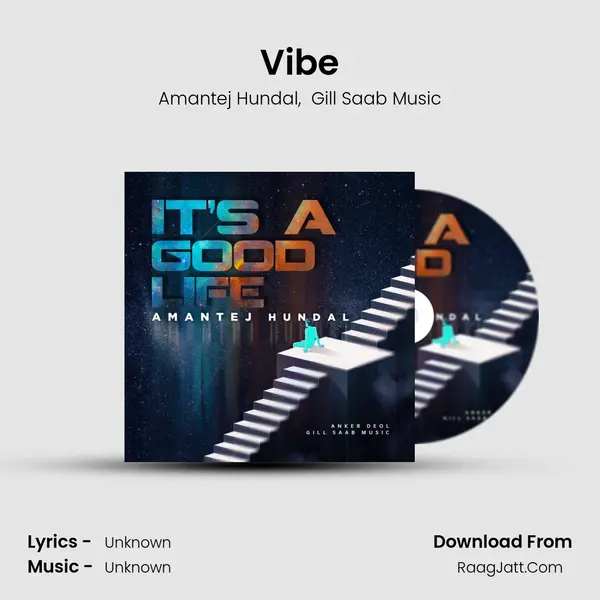 Vibe Song mp3 | Amantej Hundal