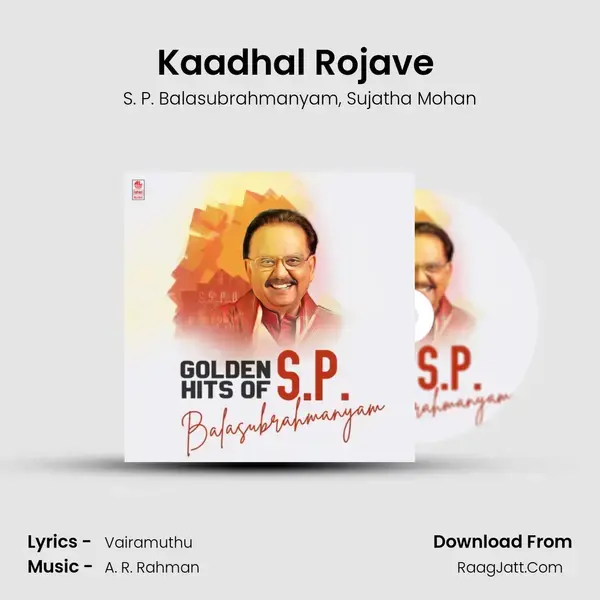 Kaadhal Rojave (From Roja) mp3 song