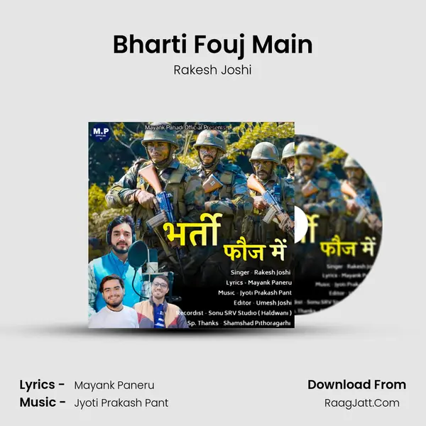 Bharti Fouj Main mp3 song