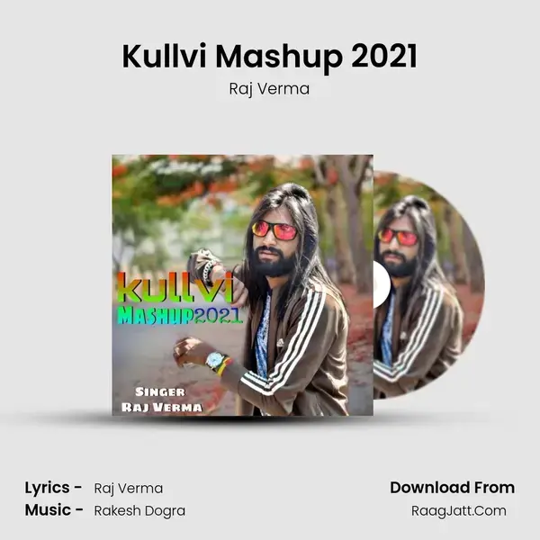 Kullvi Mashup 2021 mp3 song