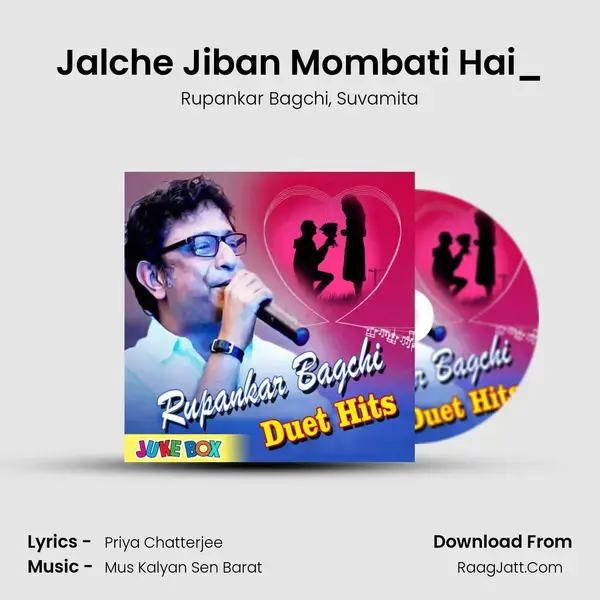 Jalche Jiban Mombati Hai_(From