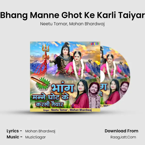 Bhang Manne Ghot Ke Karli Taiyar mp3 song