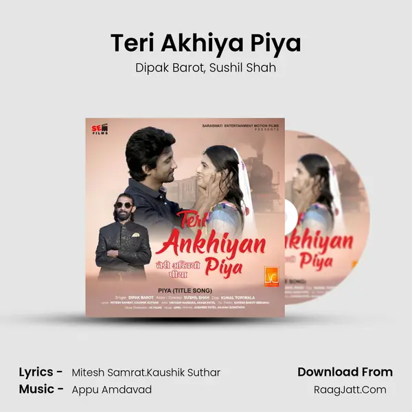 Teri Akhiya Piya mp3 song