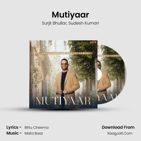 Mutiyaar mp3 song