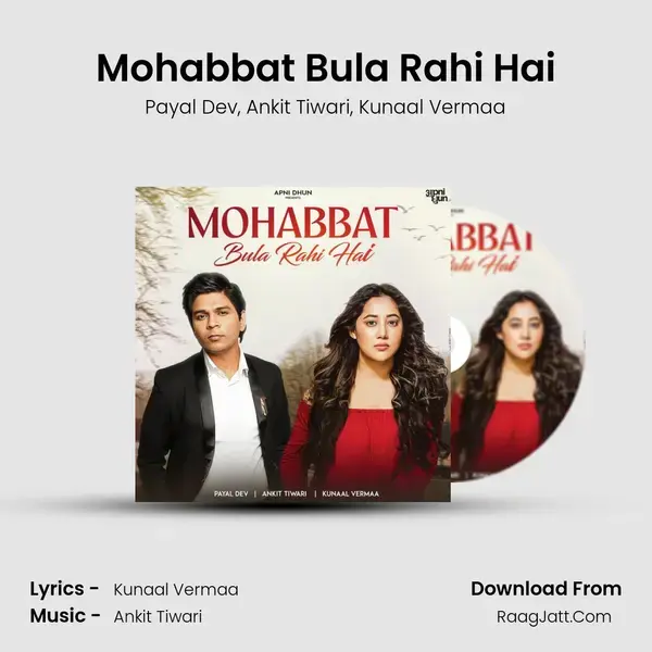 Mohabbat Bula Rahi Hai - Payal Dev