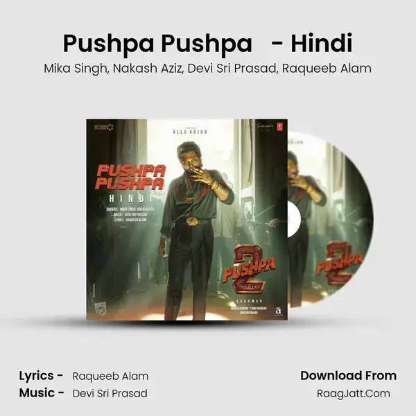 Pushpa Pushpa   - Hindi mp3 song