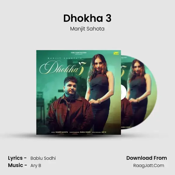 Dhokha 3 mp3 song