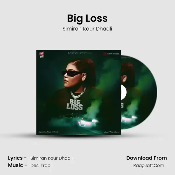 Big Loss mp3 song