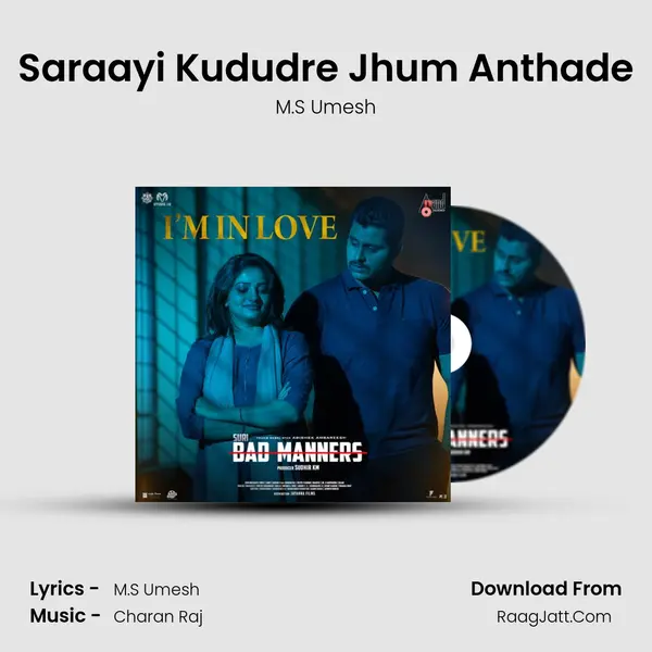 Saraayi Kududre Jhum Anthade mp3 song