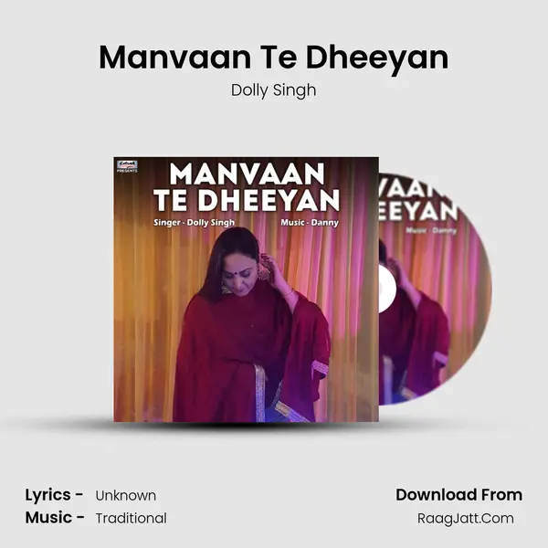 Manvaan Te Dheeyan mp3 song