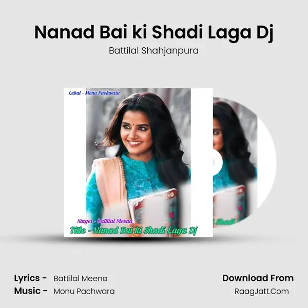 Nanad Bai ki Shadi Laga Dj mp3 song