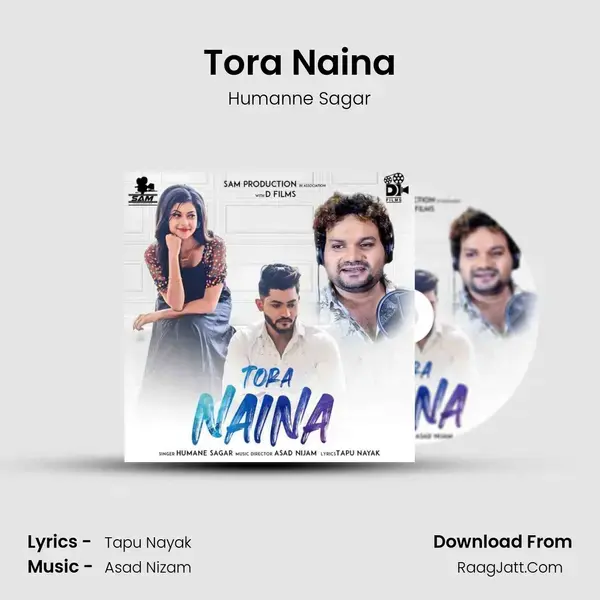 Tora Naina (Audio) - Humanne Sagar