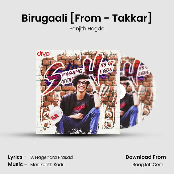 Birugaali [From - Takkar] Song mp3 | Sanjith Hegde