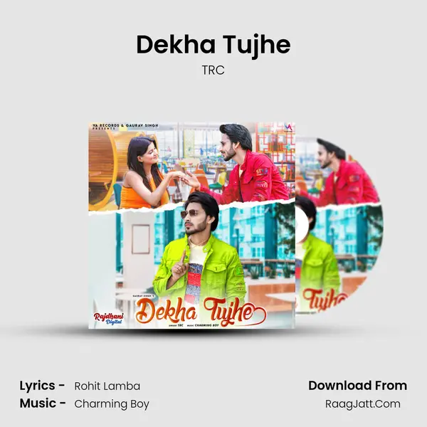 Dekha Tujhe Song mp3 | TRC