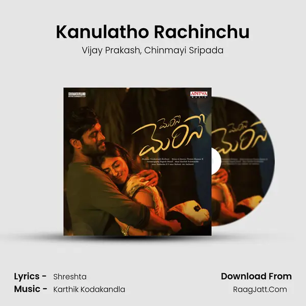 Kanulatho Rachinchu Song mp3 | Vijay Prakash