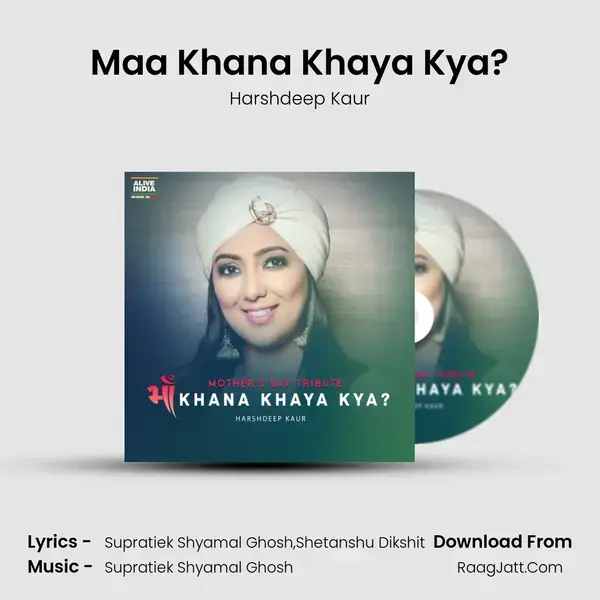 Maa Khana Khaya Kya? mp3 song