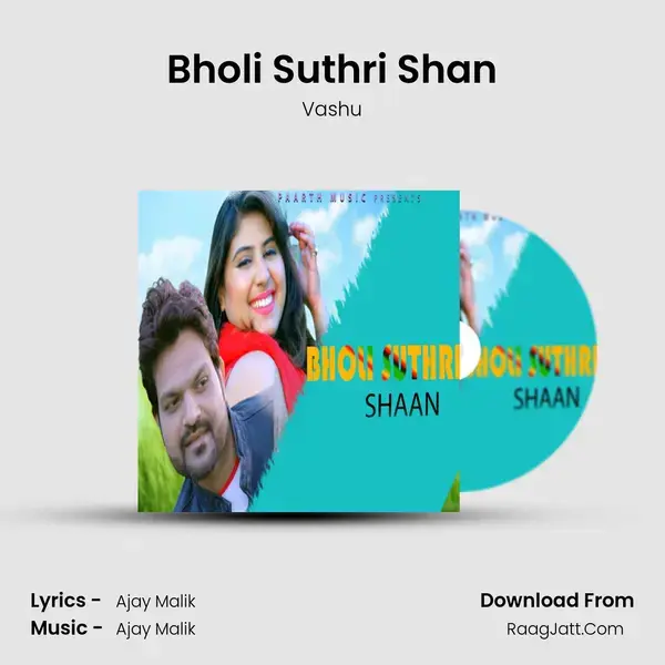 Bholi Suthri Shan mp3 song