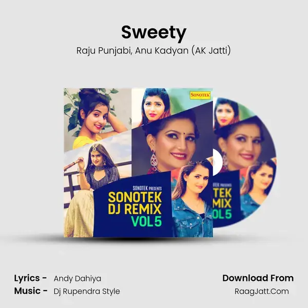 Sweety Song mp3 | Raju Punjabi