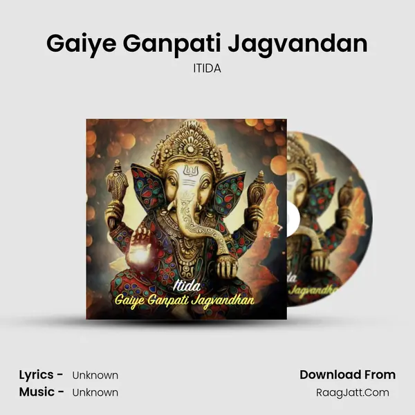 Gaiye Ganpati Jagvandan Song mp3 | ITIDA