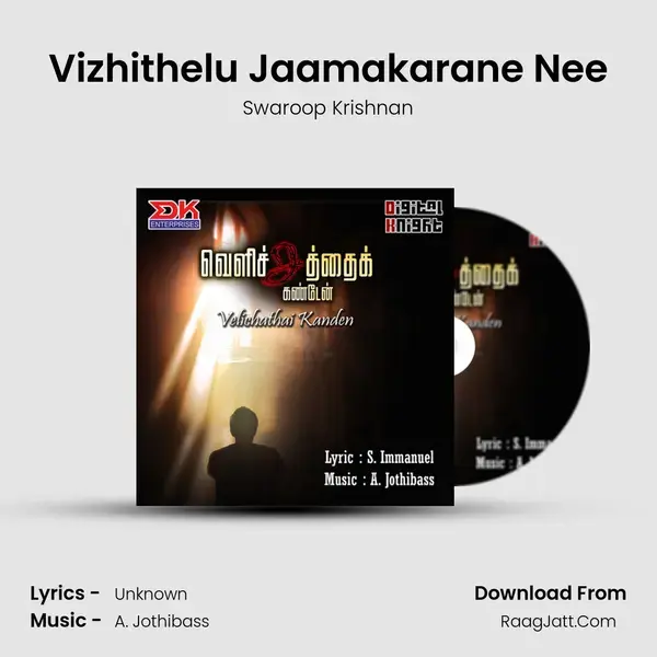 Vizhithelu Jaamakarane Nee Song mp3 | Swaroop Krishnan