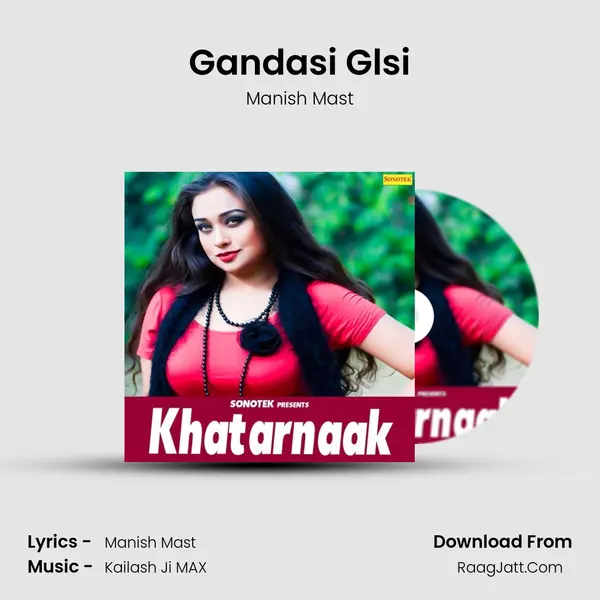 Gandasi Glsi mp3 song