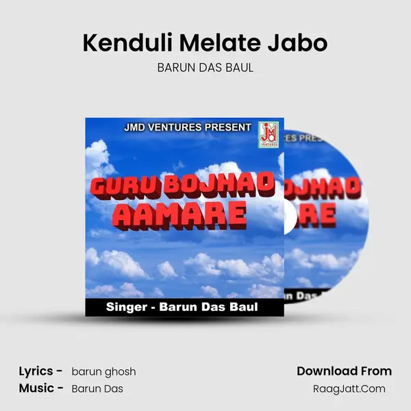 Kenduli Melate Jabo mp3 song