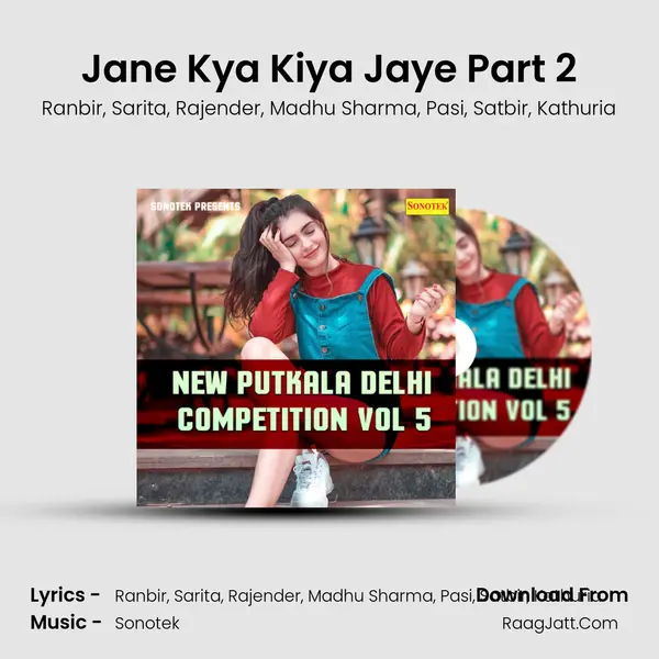 Jane Kya Kiya Jaye Part 2 mp3 song