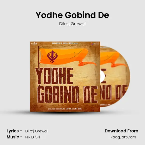 Yodhe Gobind De Song mp3 | Dilraj Grewal