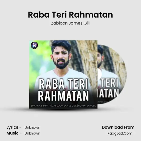 Raba Teri Rahmatan Song mp3 | Zabloon James Gill