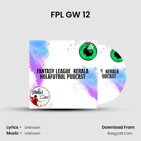 FPL GW 12 Song mp3 | 