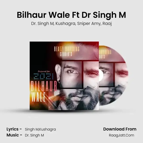 Bilhaur Wale Ft Dr Singh M mp3 song