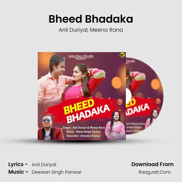 Bheed Bhadaka Song mp3 | Anil Duriyal