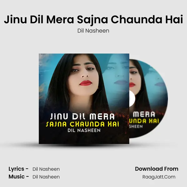 Jinu Dil Mera Sajna Chaunda Hai mp3 song