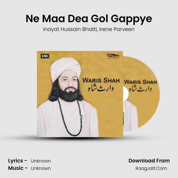 Ne Maa Dea Gol Gappye mp3 song