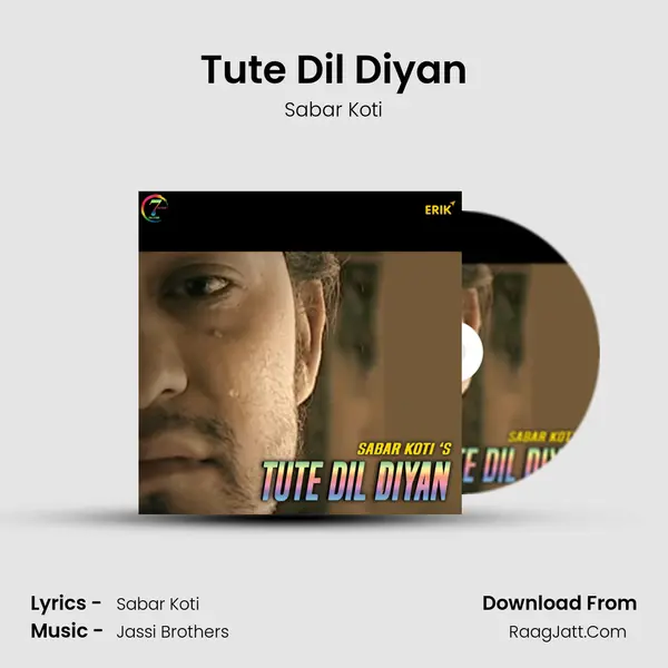 Tute Dil Diyan mp3 song