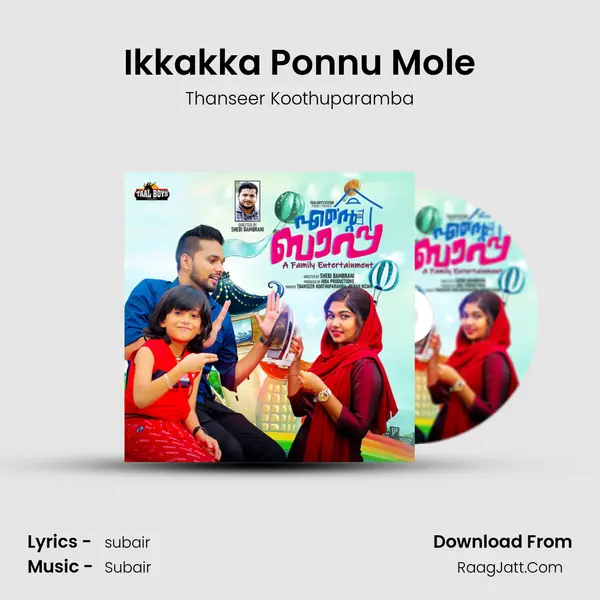 Ikkakka Ponnu Mole Song mp3 | Thanseer Koothuparamba