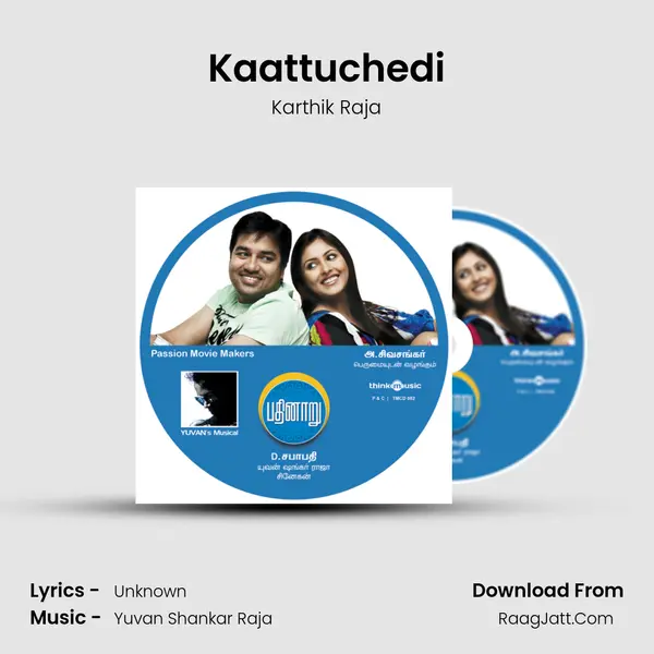 Kaattuchedi Song mp3 | Karthik Raja