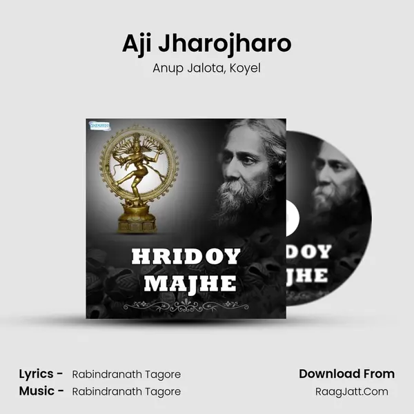 Aji Jharojharo Song mp3 | Anup Jalota