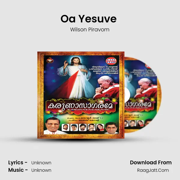 Oa Yesuve (M) Song mp3 | Wilson Piravom