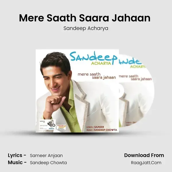 Mere Saath Saara Jahaan (Indian Idol 2 Winning Performance) Song mp3 | Sandeep Acharya