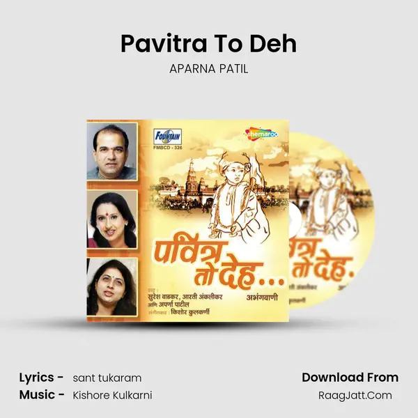 Pavitra To Deh mp3 song