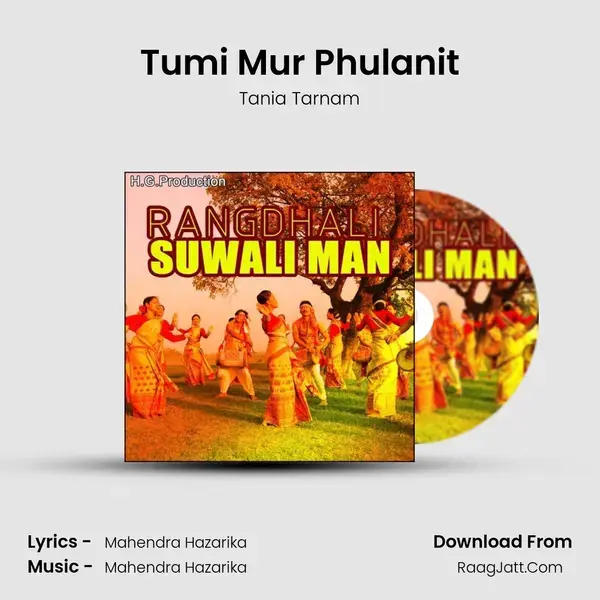 Tumi Mur Phulanit Song mp3 | Tania Tarnam