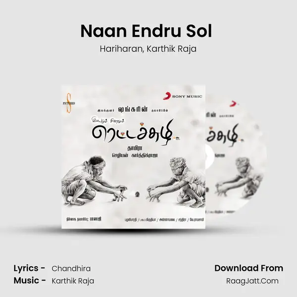 Naan Endru Sol (Version, 2) Song mp3 | Hariharan