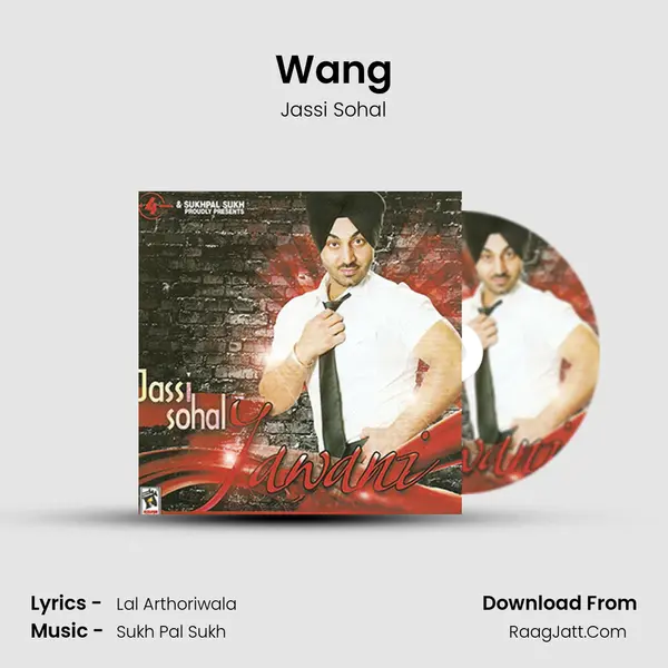 Wang Song mp3 | Jassi Sohal