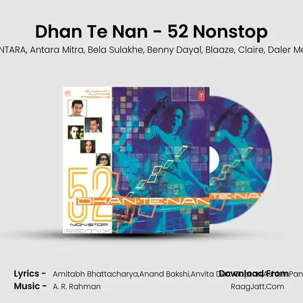 Dhan Te Nan - 52 Nonstop Song mp3 | A. R. Rahman