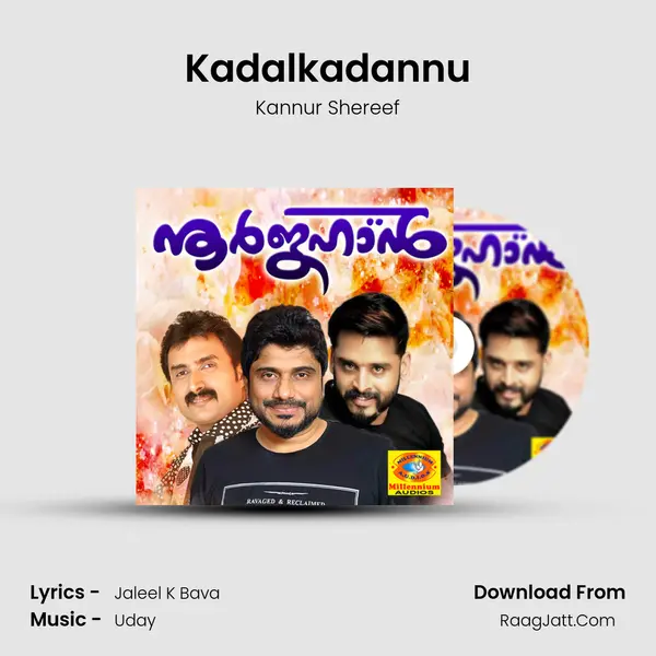 Kadalkadannu Song mp3 | Kannur Shereef