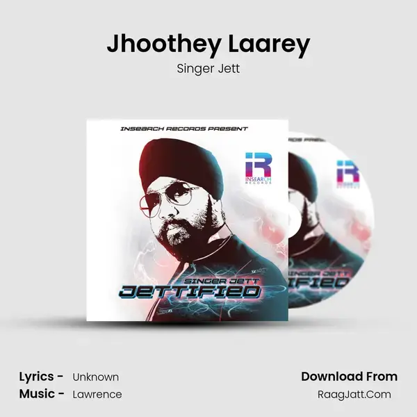 Jhoothey Laarey mp3 song