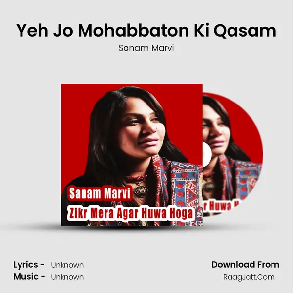 Yeh Jo Mohabbaton Ki Qasam Song mp3 | Sanam Marvi